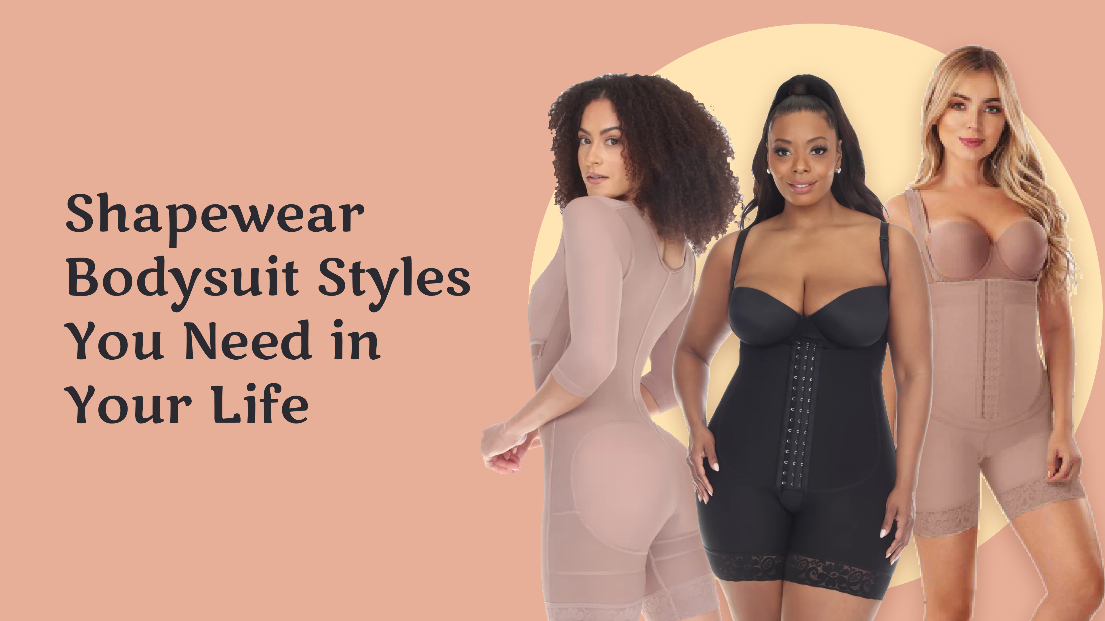 Shapewear Bodysuit Styles You Need in Your Life