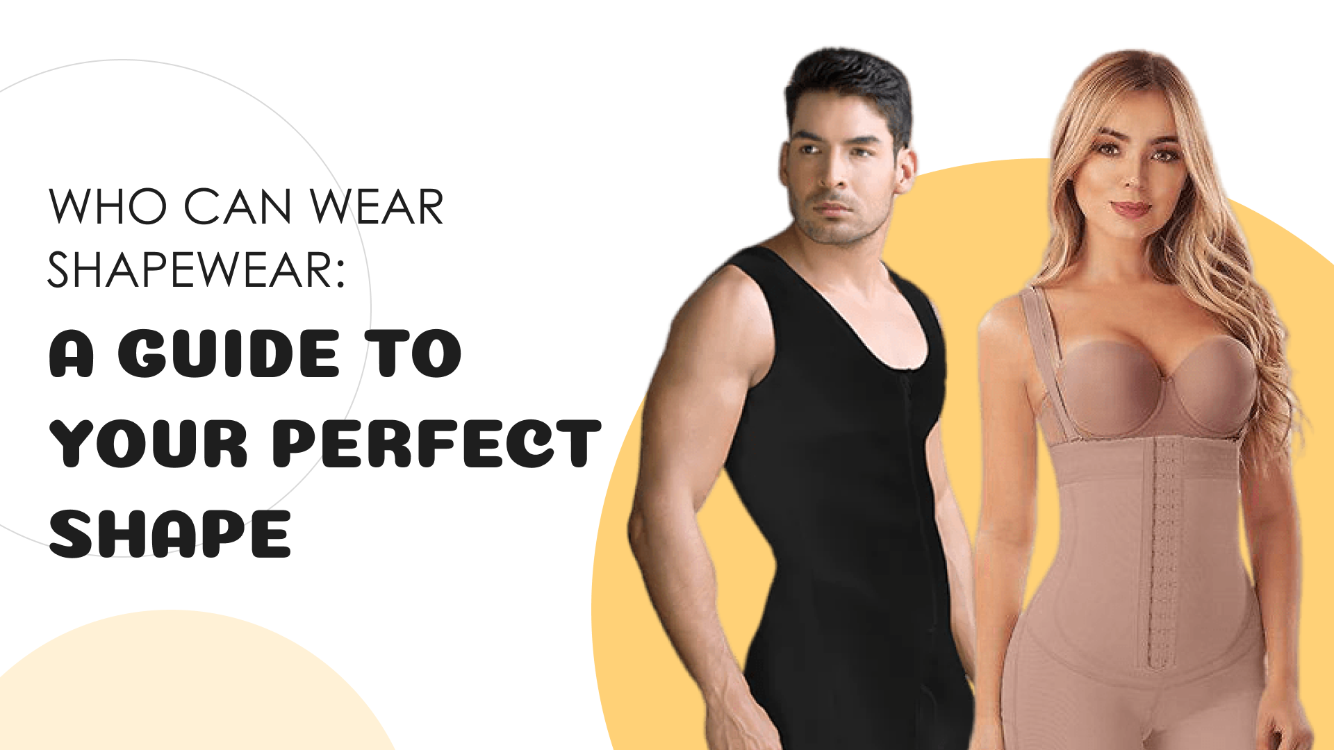 Who Can Wear Shapewear?