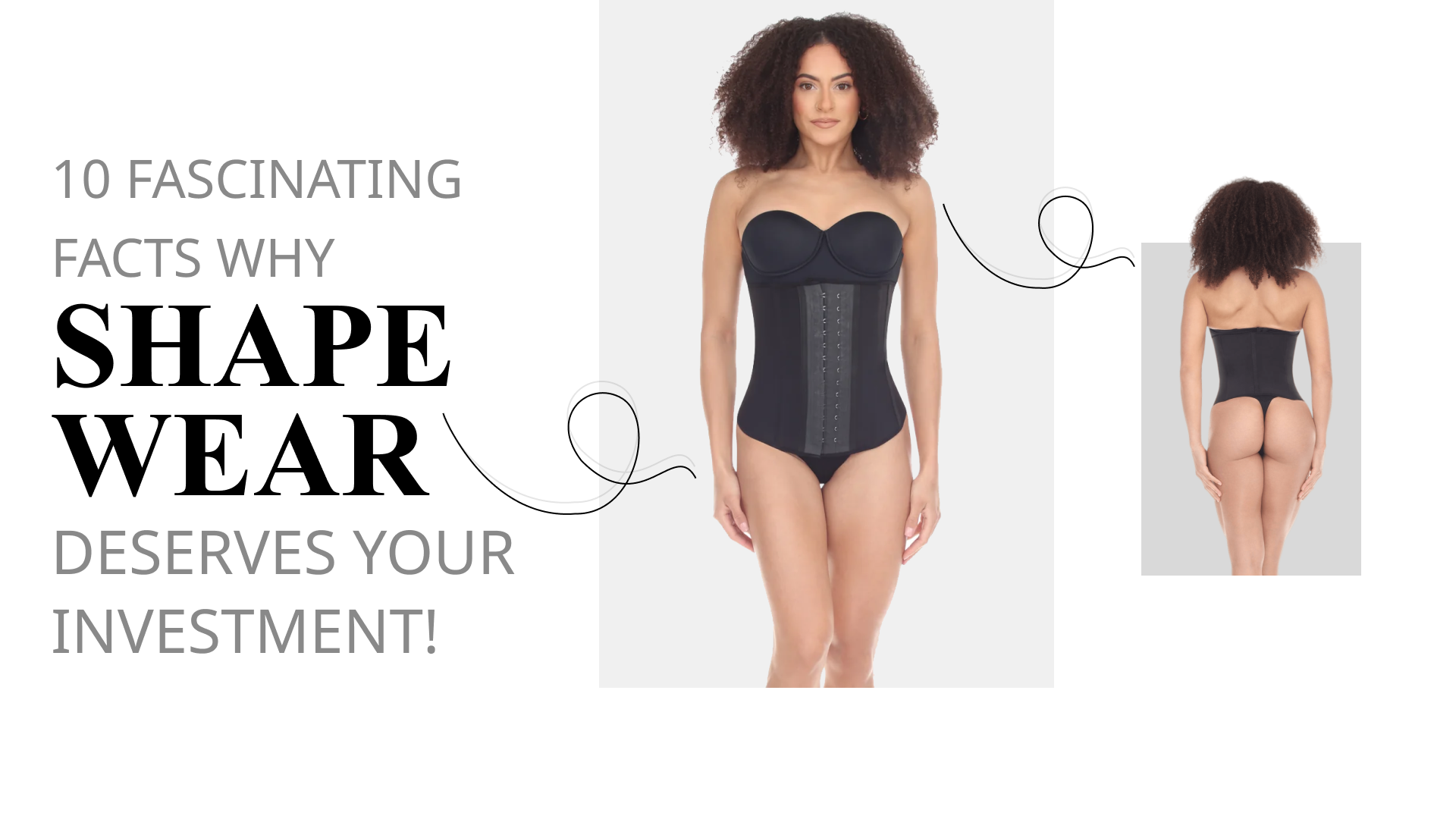 10 Fascinating Facts Why Shapewear Deserves Your Investment!