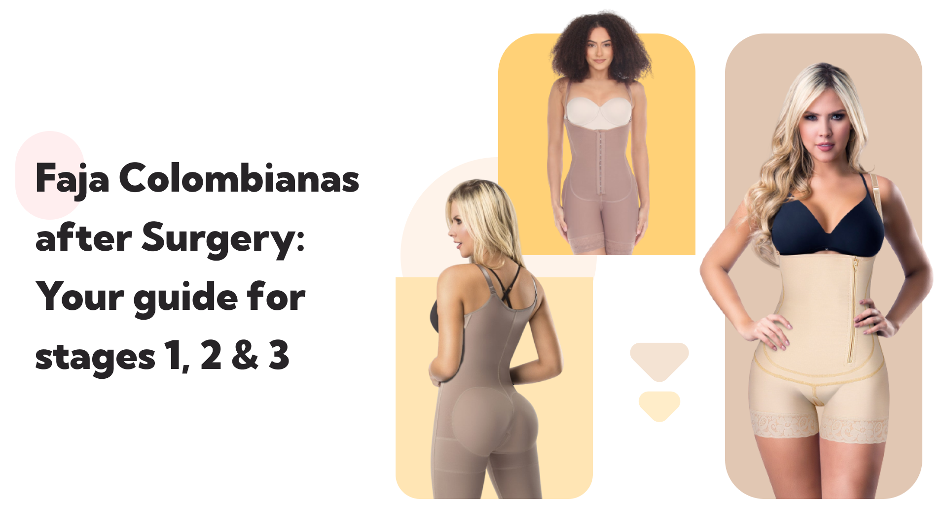 Faja Colombianas after Surgery: Your Guide for Stages 1, 2 & 3