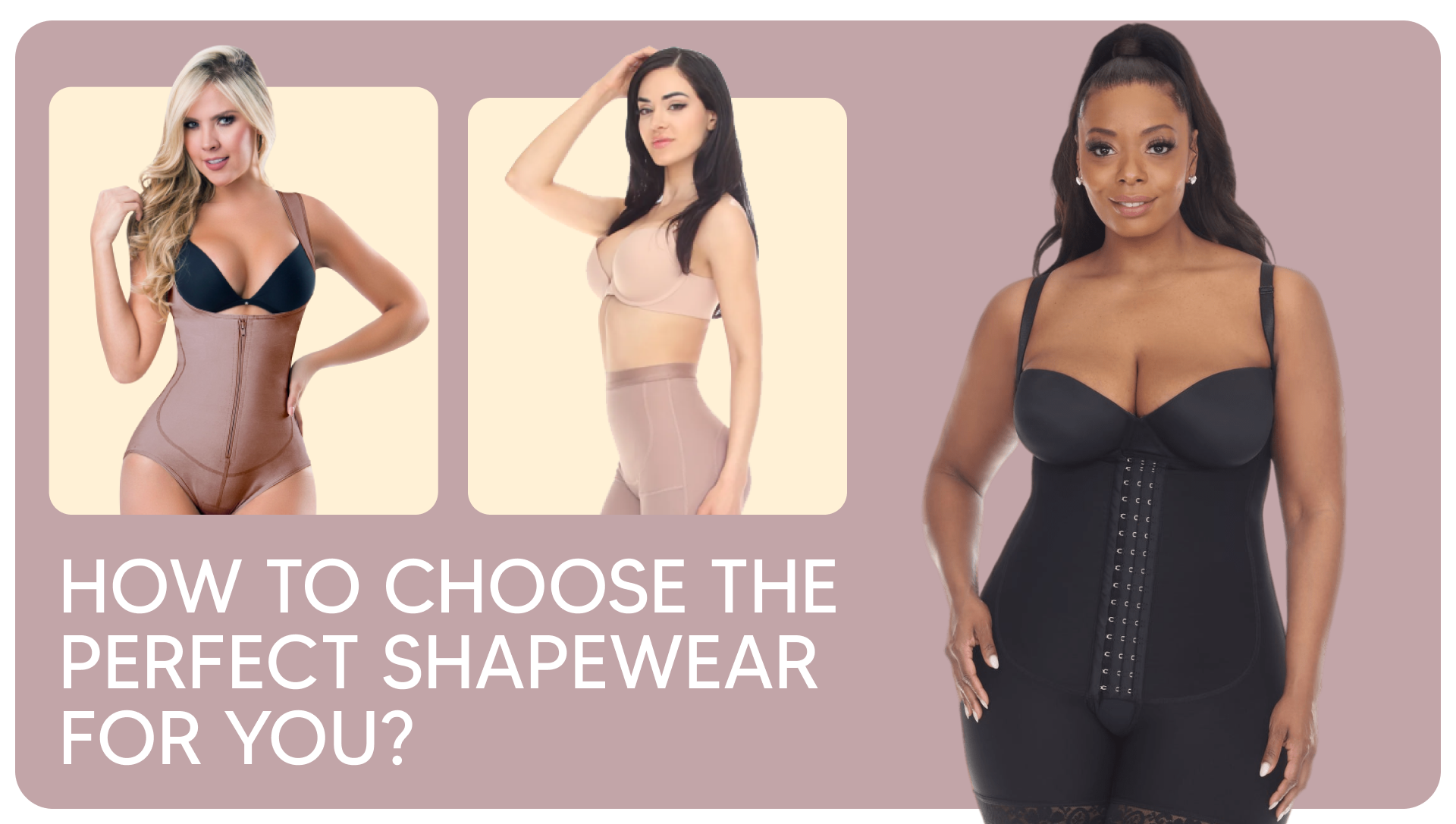 How to Choose the Perfect Shapewear for You?