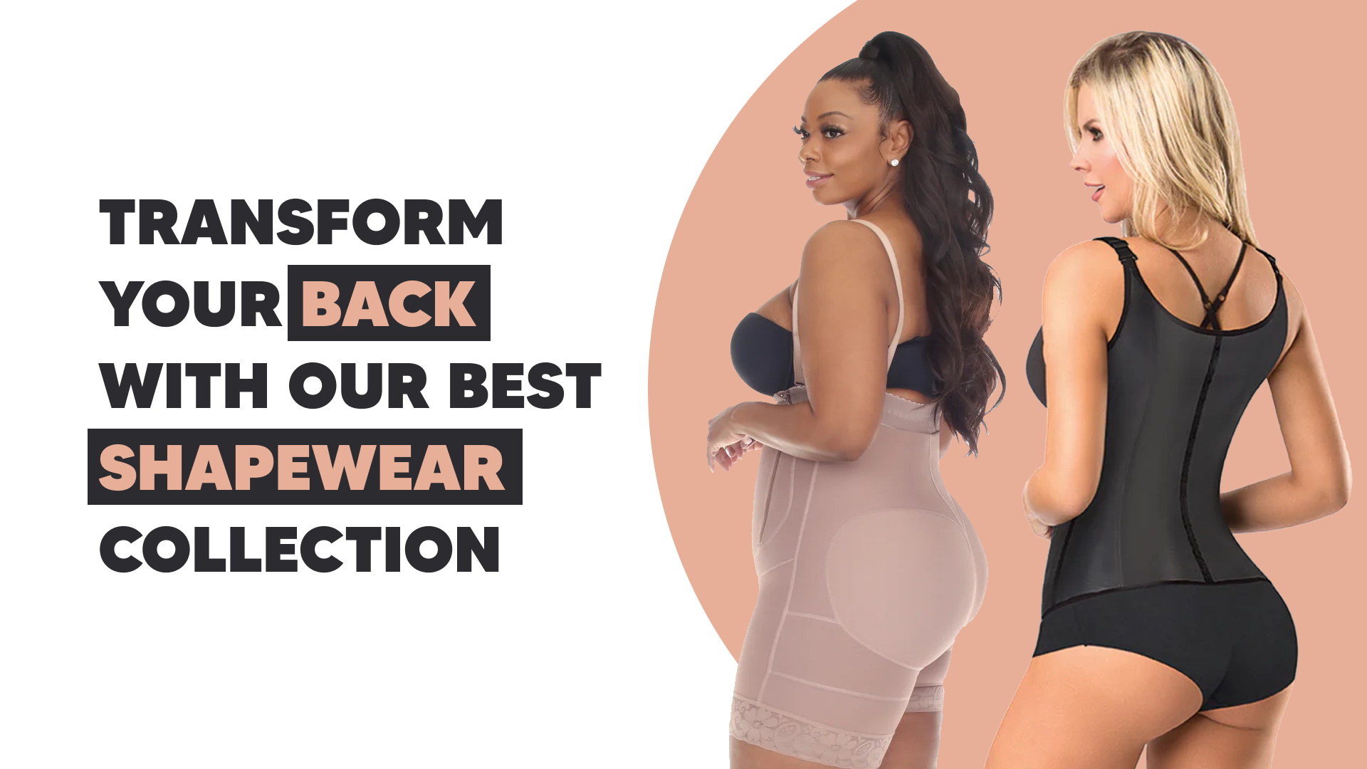 Transform Your Back with Our Best Shapewear Collection